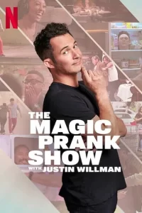 Le Magic Prank Show avec Justin Willman - Saison 1